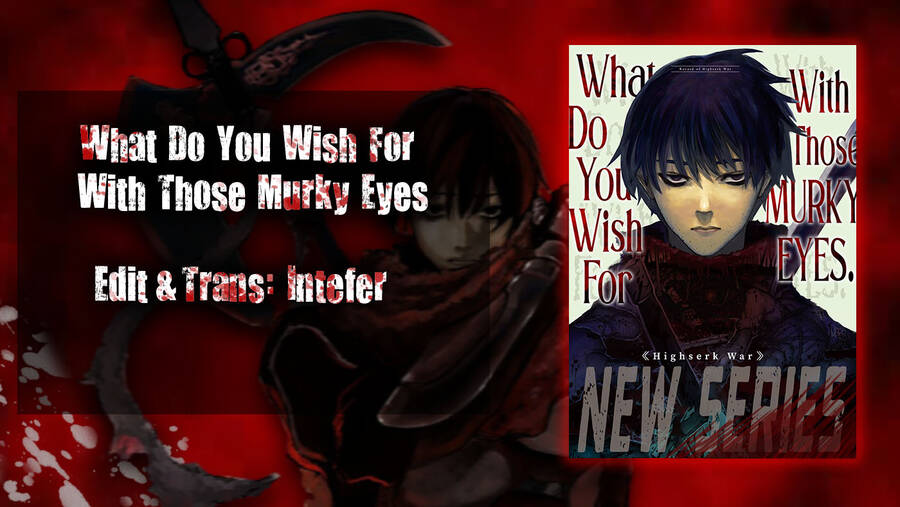 what-do-you-wish-for-with-those-murky-eyes/0